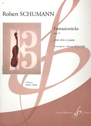 Fantasiestcke op.73 pour alto et piano