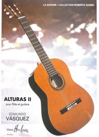 Alturas 2 pour flute et guitare partition+parties Collection Roberto Aussel