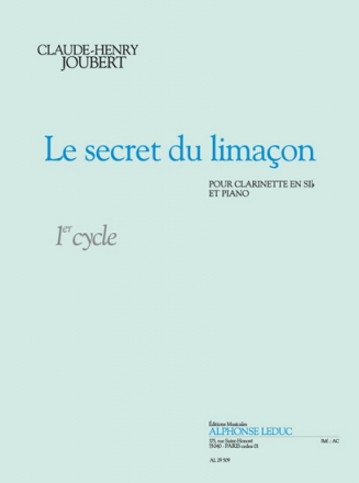 Le secret du limacon 1er cycle pour clarinette en sib et piano