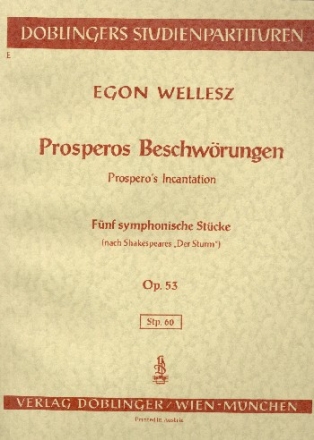 prosperos Beschwrungen op.53 5 symphonische Stcke fr Orchester,  Studienpartitur nach Der Sturm von W.Shakespeare