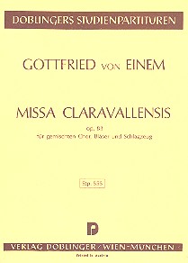 Missa Claravallensis op.83 fr gem Chor, Blser und Schlagzeug Studienpartitur