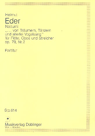 Notturni von Trumern, Tnzern und allerlei Vogelsang op.79,2 fr Flte, Oboe und Streicher,  Studienpartitur