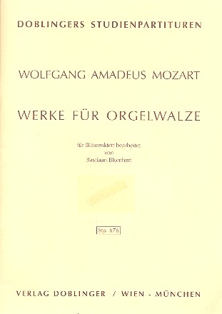 Werke fr Orgelwalze fr 2 Oboen, 2 Klarinetten, 2 Fagotte und Hrner Studienpartitur
