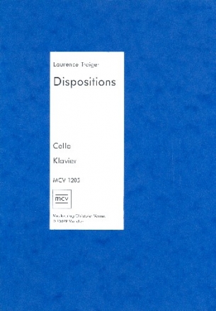 Dispositions fr Violoncello und Klavier