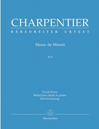 Messe de Minuit H9  fr Soli, gem Chor und Orchester Klavierauszug