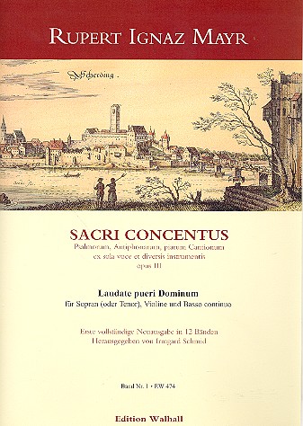 Laudate pueri dominum fr Sopran (Tenor), Violine und Bc 2 Partituren und Stimmen Sacri Concentus op.3 Band 1