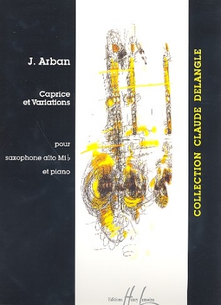 Caprice et variations pour saxophone alto et piano Collection Claude Delangle