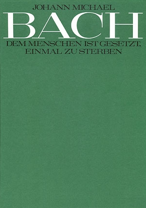 Dem Menschen ist gesetzt einmal zu sterben Motette fr Doppelchor (SATB/ATTB) und Orgel Partitur