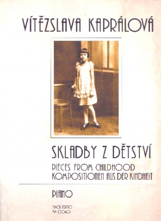 Skladby z detstvi Pieces from Childhood for piano