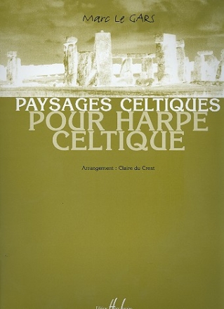 Paysages celtiques pour harpe celtique Crest, Claire du, arr.