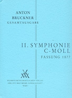 Sinfonie c-Moll Nr.2 Fassung von 1877 fr Orchester Smtliche Werke Band 2,2