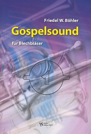 Gospelsound Band 1 fr Blechblser Partitur
