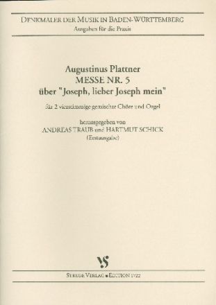Messe Nr.5 ber Joseph lieber Joseph mein fr Doppelchor und Orgel,  Partitur Traub, Andreas, Hrsg.