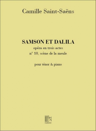 Vois ma misere pour tenor et piano Samson et Dalila