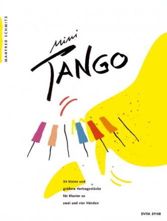 Mini Tango Band 1 fr Klavier zu 2 und 4 Hnden