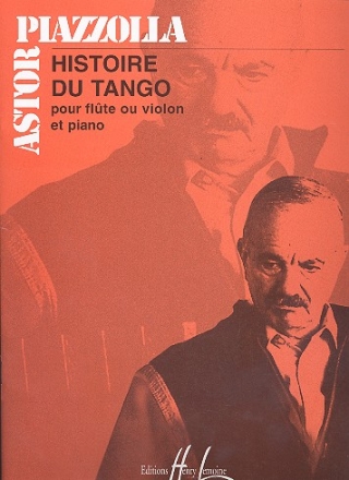 Histoire du tango fr Flte (Violine) und Klavier