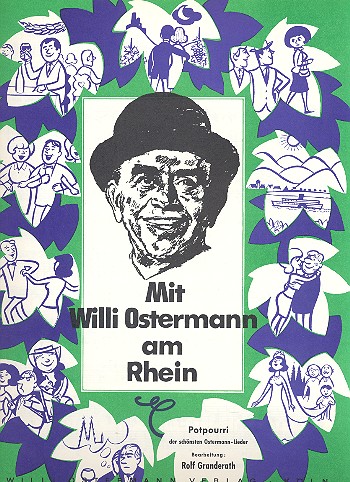 Mit Willi Ostermann am Rhein (Potpourri): für Klavier (Gesang/Gitarre)