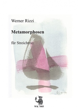 Metamorphosen  fr Streichtrio Partitur