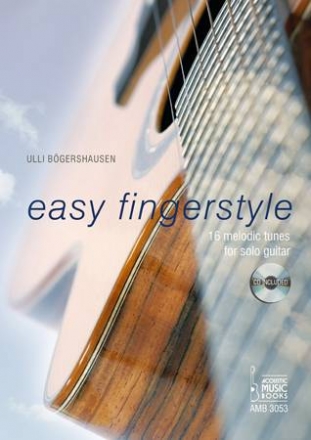 Easy fingerstyle (+CD)  16 melodic tunes for guitar/tab