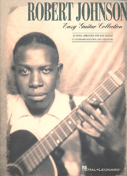 Robert Johnson: Easy guitar collection Songbook for guitar (standard and tablature)