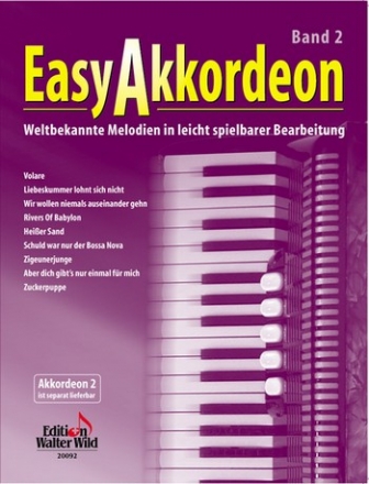 Easy Akkordeon Band 2 weltbekannte Melodien in leicht spielbarer Bearbeitung