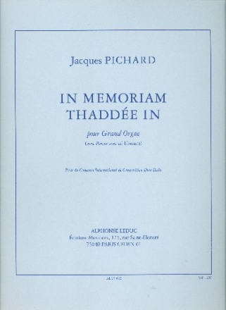 In memoriam Thaddee in pour grand orgue avec percussions ad lib.