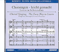 Petite messe solennelle CD Chorstimme Tenor und Chorstimmen ohne Tenor Chorsingen leicht gemacht - Lernen im Selbststudium