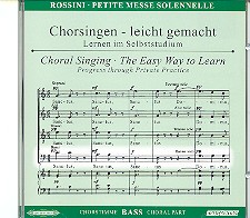 Petite messe solennelle CD Chorstimme Bass und Chorstimmen ohne Bass Chorsingen leicht gemacht - Lernen im Selbststudium