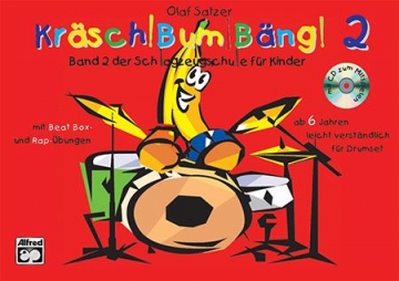 Krsch bum bng Band 2 (+CD) Schlagzeugschule fr Kinder ab 6 Jahren