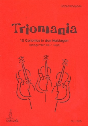 Triomania 10 Cellotrios in den Halslagen Spielpartitur