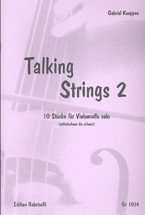 Talking Strings Band 2 fr Violoncello 10 Stcke (mittelschwer bis schwer)