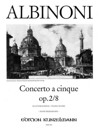 Concerto a cinque G-Dur op.2,8 fr Violine und Streicher fr Violine und Klavier