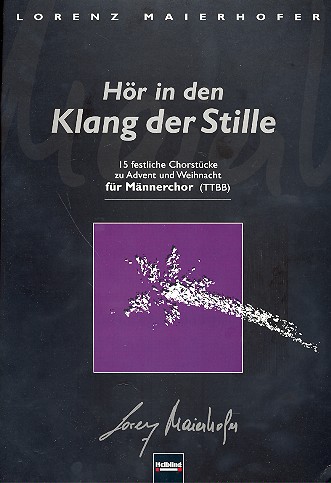 Hr in den Klang der Stille fr Mnnerchor a cappella, Chorpartitur