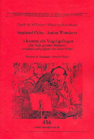 s' kommt ein Vogel geflogen   fr 4 Hrner Partitur und Stimmen