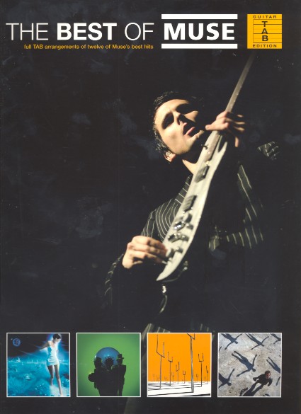 The best of Muse: Songbook vocal/guitar/tab