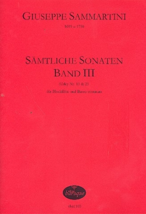 Smtliche Sonaten Band 3 fr Altblocklte und Bc Sibley Nr.15 (f-Moll) und Nr.25 (C-Dur)