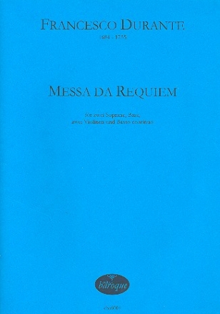 Messa da Requiem  fr 2 Soprane, Ba, 2 Violinen und Bc Partitur