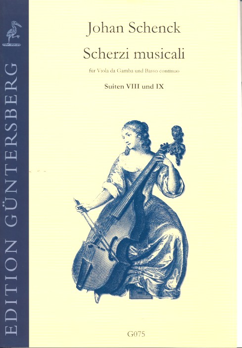 Scherzi musicali op.6 (Nr.8+9) 2 Suiten fr Viola da gamba und Bc
