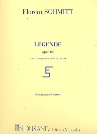 Legende op.66 pour Violon ou Alto ou Saxophone et Orchestre rduction pour Saxophone alto et Piano par l'auteur