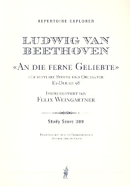 An die ferne Geliebte fr Singstimme und Orchester Studienpartitur