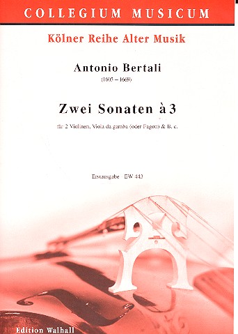 2 Sonaten a 3 fr 2 Violinen, Viola, Viola da gamba (Fagott) und Bc Partitur und Stimmen