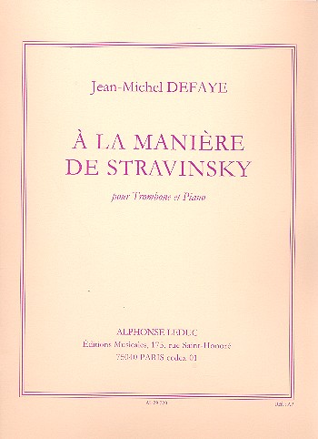 A la manire de Stravinsky pour trombone et piano