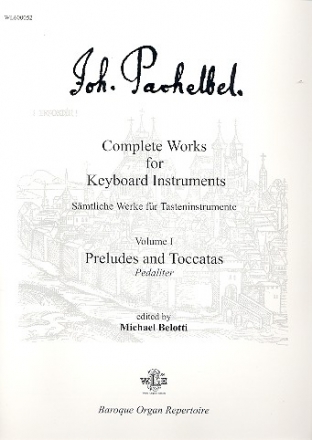 Preludes and Toccatas  for organ (pedaliter)