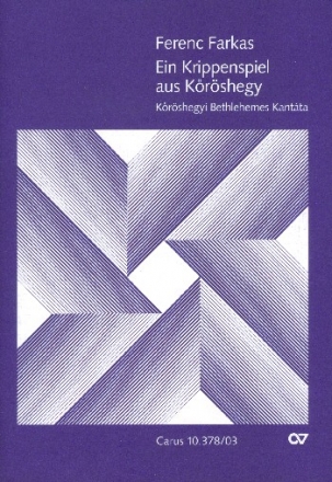 Ein Krippenspiel aus Krshegy fr Soli, gem Chor und Instrumente Klavierauszug