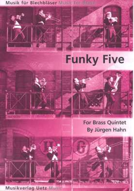 Funky five fr 2 Trompeten, Horn, Posaune und Tuba Partitur und Stimmen