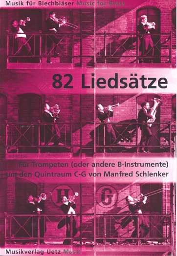 82 Liedstze um den Quintraum C-G fr Trompeten (Tenorhrner/B-Instrumente) Spielpartitur fr Trompete 1 und 2 in B