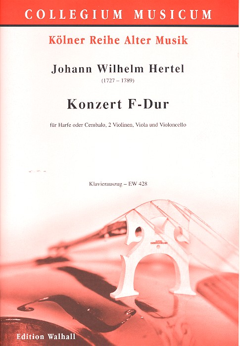 Konzert F-Dur fr Harfe (Cembalo), 2 Violinen, Viola und Violoncello fr Harfe (Cembalo) und Klavier