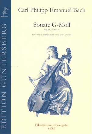 Sonate g-Moll Wq88 Helm510 fr Viola da gamba (Viola) und Cembalo plus Faksimile
