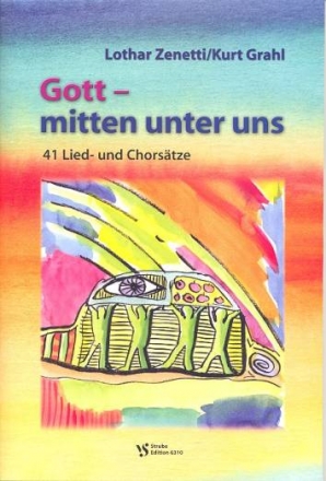 Gott - mitten unter uns fr gem Chor, instrumentale Oberstimme und und Klavier,  Partitur