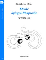 Kleine Spiegel-Rhapsodie fr Viola